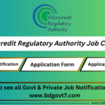 Microcredit Regulatory Authority Job Circular