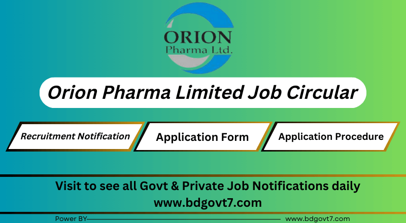 Orion Pharma Limited Job Circular