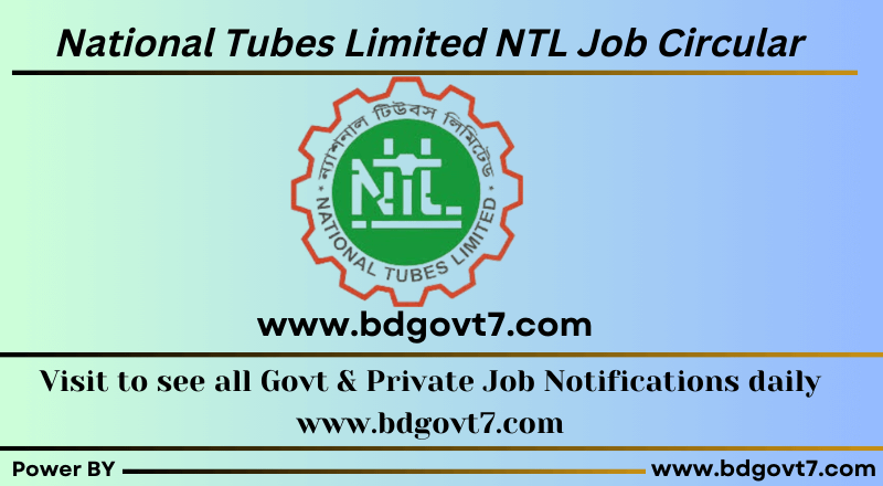 National Tubes Limited NTL Job Circular