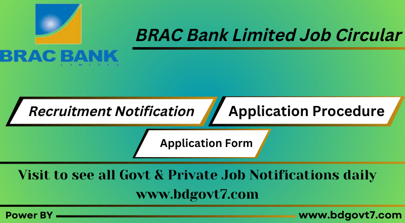 BRAC Bank Limited Job Circular