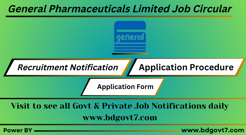 General Pharmaceuticals Limited Job Circular