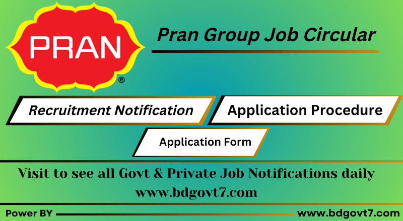 Pran Group Job Circular