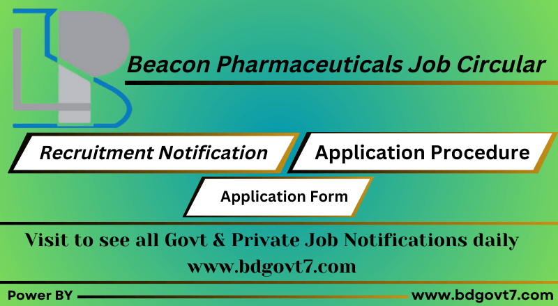 Beacon Pharmaceuticals Limited Job Circular