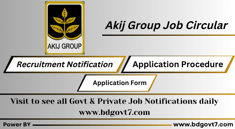 Akij Group Job Circular