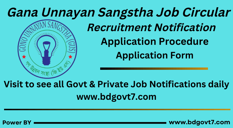 Gana Unnayan Sangstha Job Circular