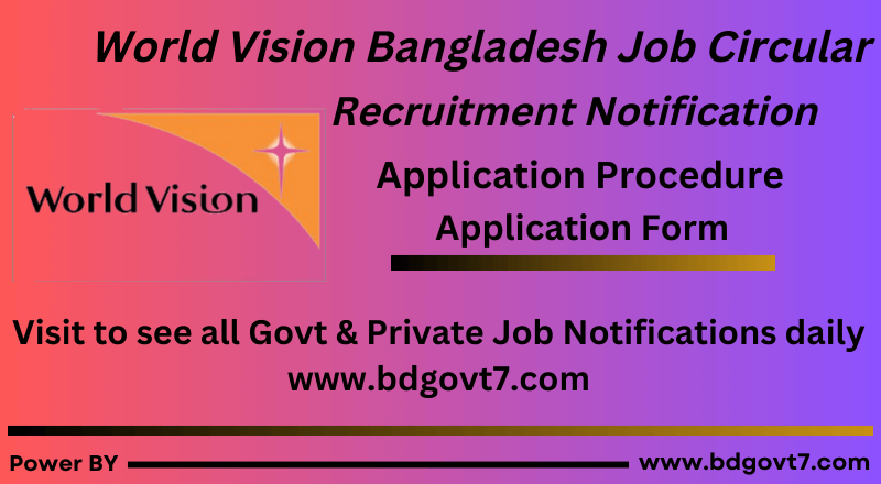 World Vision Bangladesh Job Circular