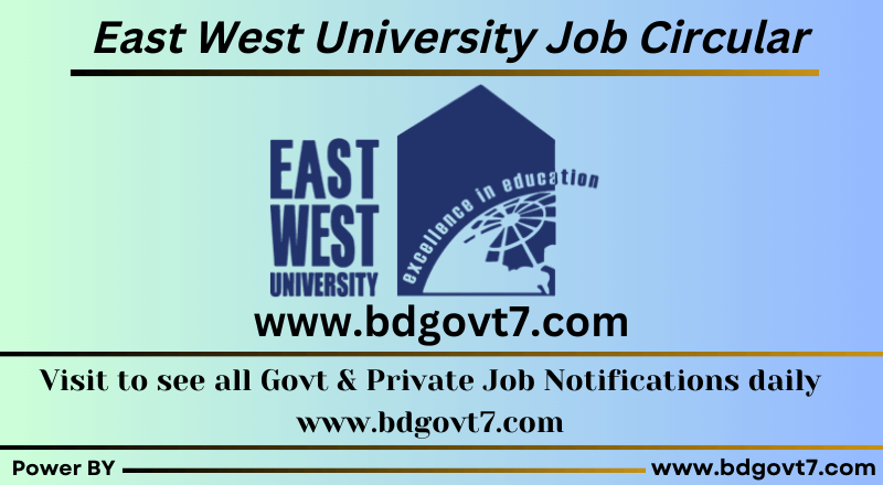 East West University Job Circular