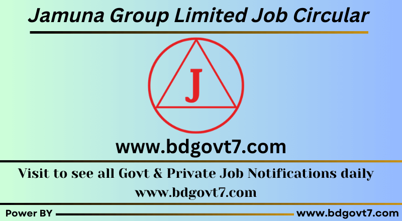 Jamuna Group Limited Job Circular