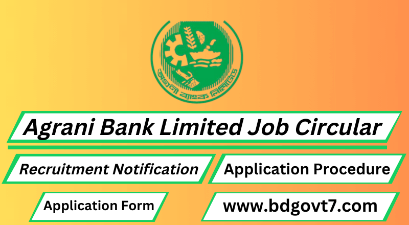 Agrani Bank Limited Job Circular