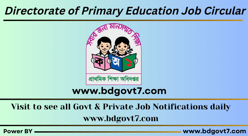 Directorate of Primary Education Job Circular