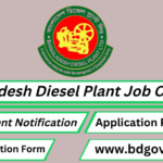 Bangladesh Diesel Plant Limited Job Circular