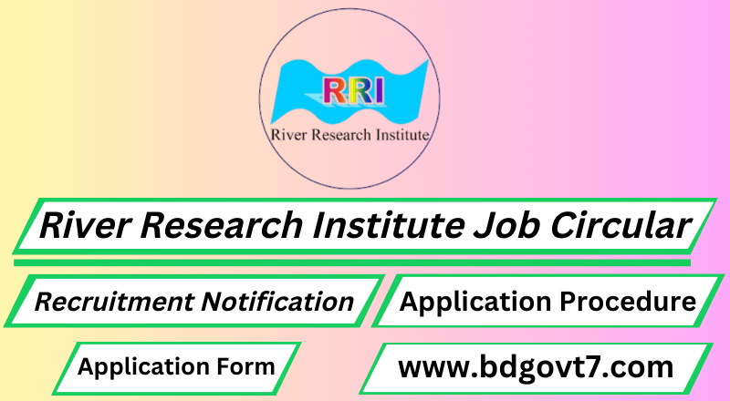 River Research Institute Job Circular