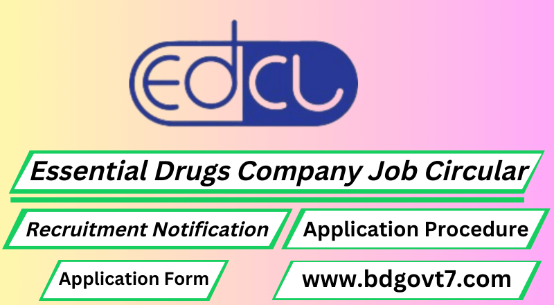 Essential Drugs Company Limited Job Circular