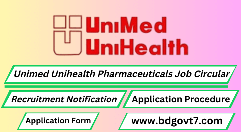 Unimed Unihealth Pharmaceuticals Job Circular