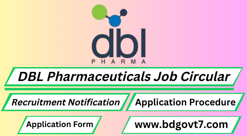 DBL Pharmaceuticals Job Circular